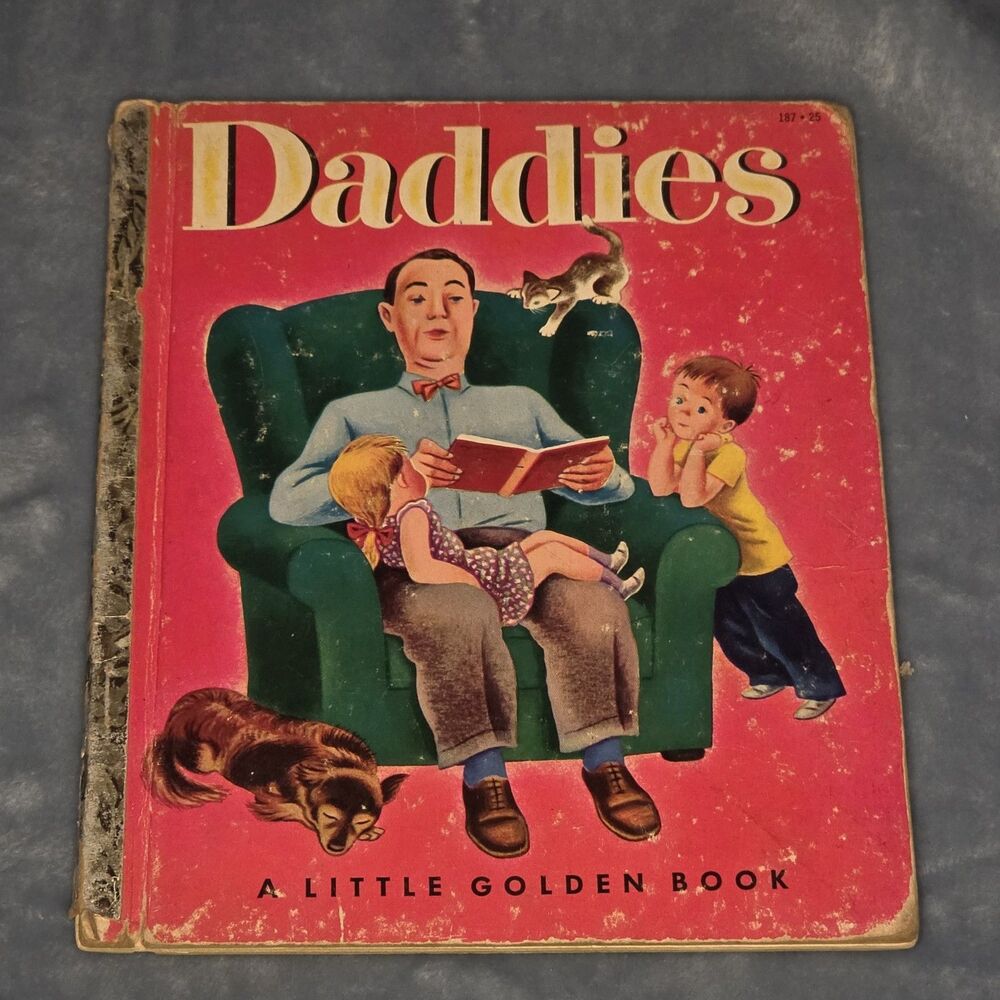 Vintage 1953 Little Golden Book ~ DADDIES Illustrated By Tibor Gergely 187-25